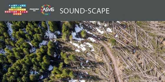 Sound-Scape: L'installazione artistica site specific di Emmanuele Panzarini per il Festival dello Sviluppo sostenibile